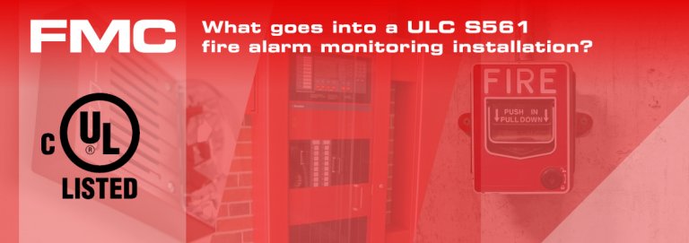 what goes into can ulc s561 fire monitoring