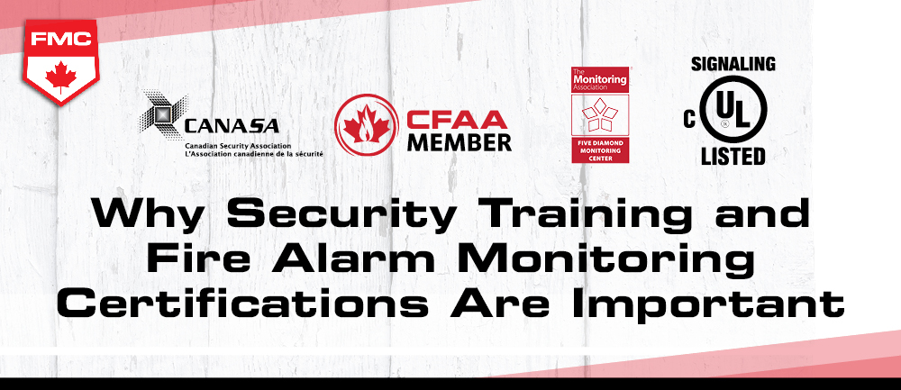 why security training and fire alarm monitoring certifications are important