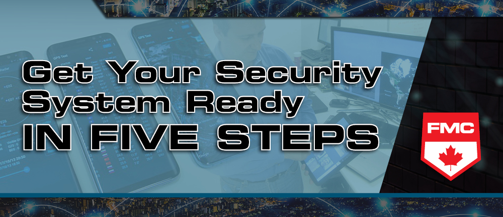get your security system ready in five steps